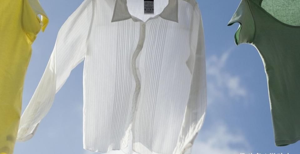  清洗：晒衣服的正确姿势？晒了这么多年，了解到正确操作