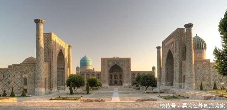 乌兹别克明年起对中国免签!去那里寻找“康居”之城撒马尔罕
