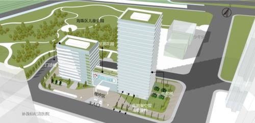  #医院#海珠区妇儿医院规划获批 与孙逸仙纪念医院“门对门”