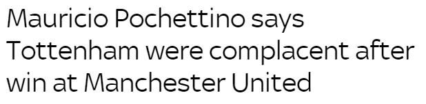 波切蒂诺：击败曼联让球队自满，目前已回归正轨