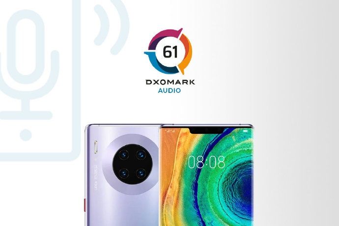  『Pro』华为Mate 30 Pro 5G版DXOMARK音频得分出炉：61分