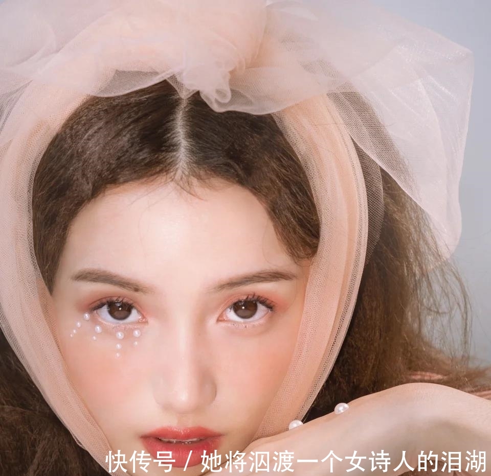 「清平乐」清平乐带火的珍珠妆究竟是什么神仙妆面?不仅汉服,平时也好看!