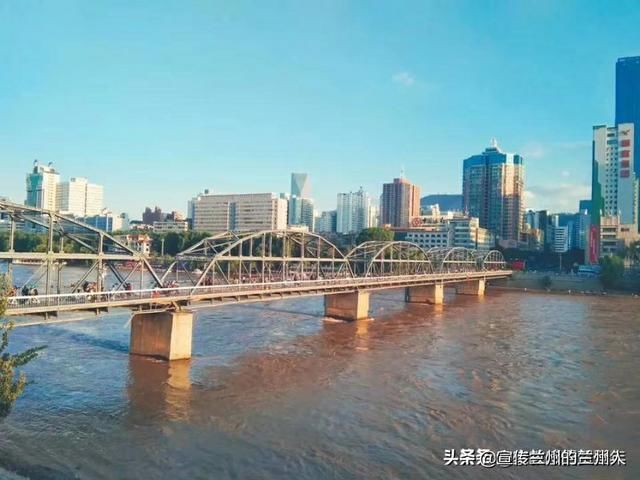 兰州因为黄河而自豪